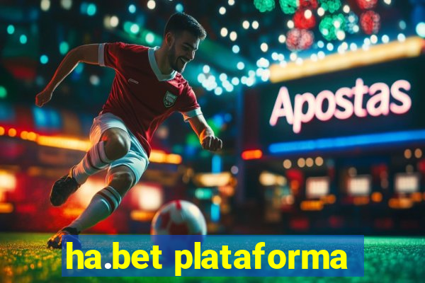 ha.bet plataforma